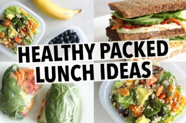 EASY HEALTHY LUNCH IDEAS - FOR SCHOOL OR  WORK!