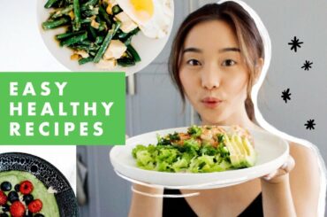 Easy Healthy Recipes | What I Eat To Get Fit