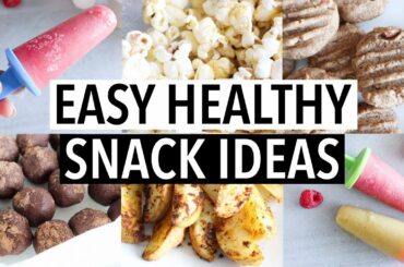 10 EASY HEALTHY SNACK IDEAS (You NEED to try! Low Cal, Healthy, Yum!)