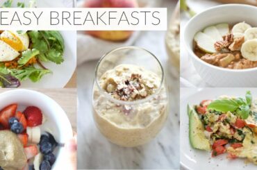 5 EASY BREAKFAST RECIPES | healthy paleo + dairy-free breakfast ideas
