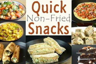 Quick and Healthy Snacks | Non Fried Snack Recipes