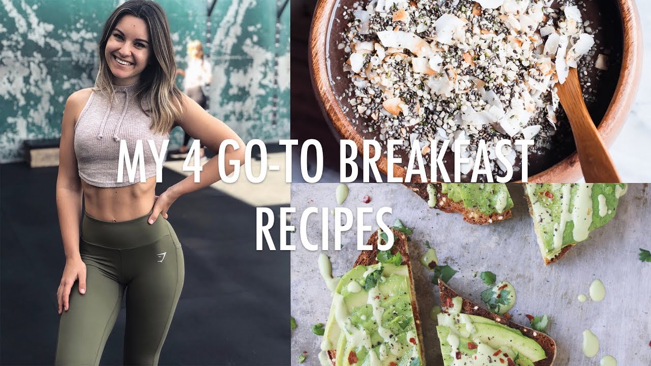 4 Quick & Healthy Breakfast Ideas/Recipes 4 Quick & Healthy Breakfast Ideas/Recipes