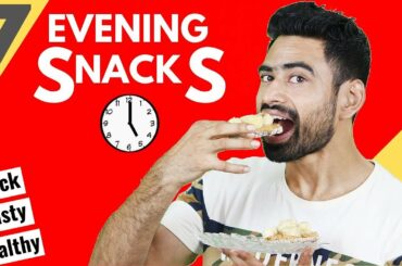 7 Quick & Healthy Evening Snacks For the Week (Vegetarian)