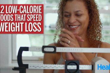 12 Low-Calorie Foods for Speed Weight Loss | Health