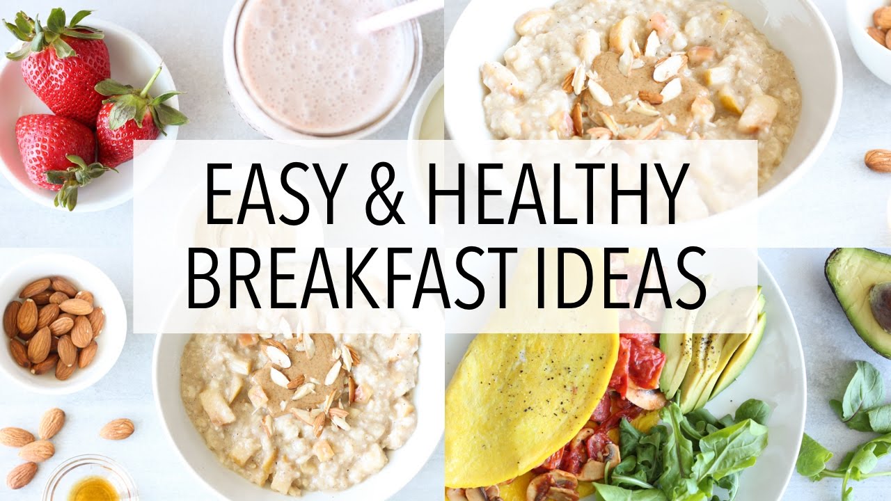 3 HEALTHY BREAKFAST IDEAS – Recipes For Weight Loss (+Gluten Free) 3 HEALTHY BREAKFAST IDEAS - Recipes For Weight Loss (+Gluten Free)