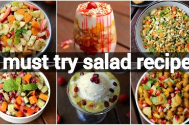 6 healthy salad recipes | best weight loss recipes | 6 झट पट सलाद रेसिपी | quick & easy salads