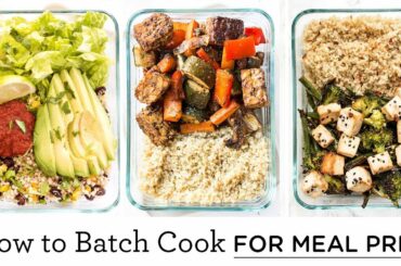 HOW TO BATCH COOK | easy meal prep ideas & healthy recipes