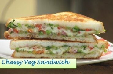 Cheesy Veg sandwich Recipe | Cheese Sandwich