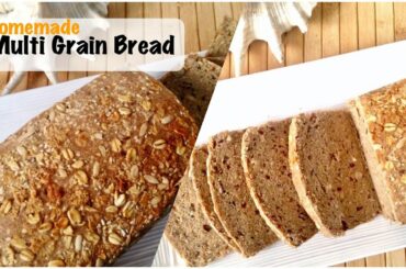 Homemade Multi Grain Bread Recipe | How to Make Healthy MultiGrain Bread at Home