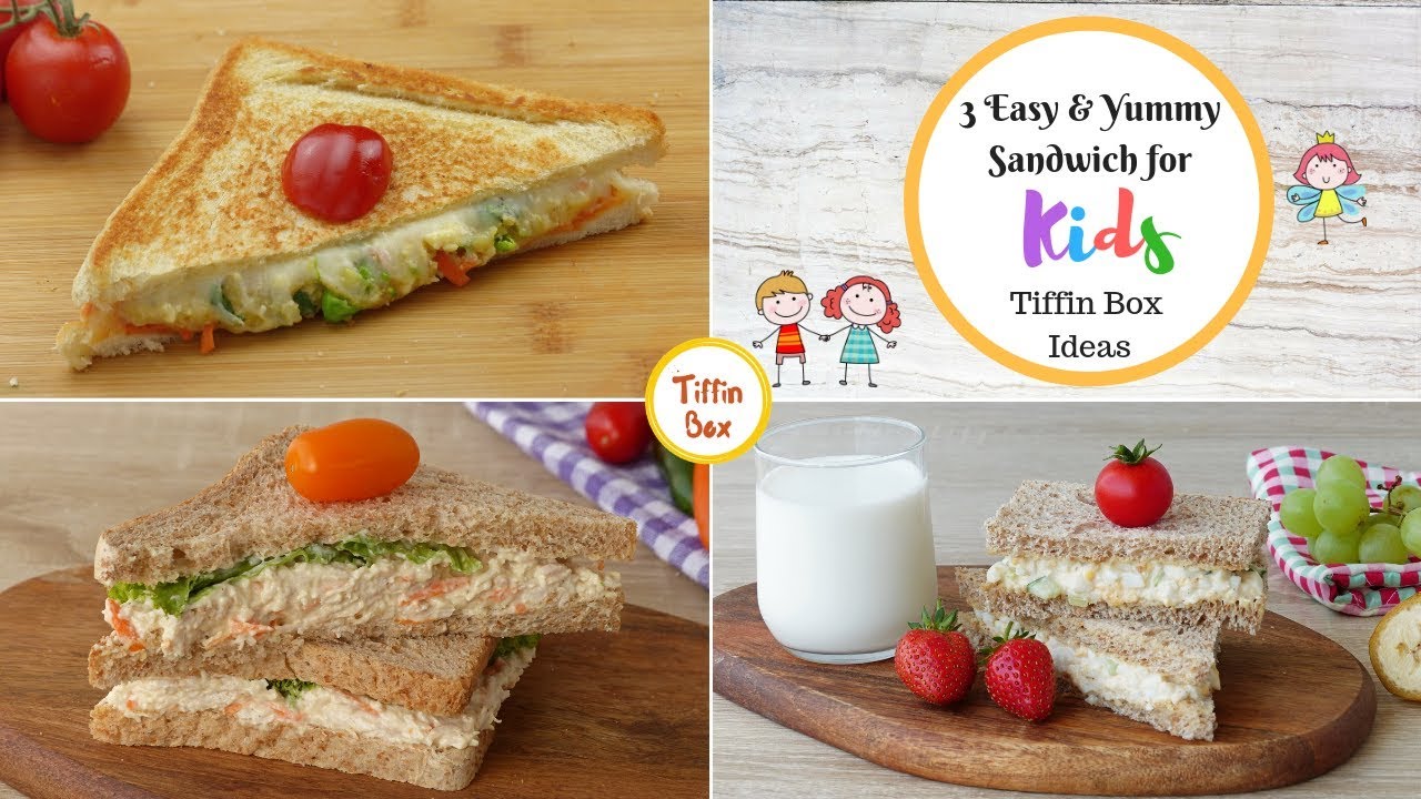 3 Easy & Yummy Sandwich Ideas for Kids Tiffin Box | Kids Lunch Box Ideas by Tiffin Box 3 Easy & Yummy Sandwich Ideas for Kids Tiffin Box | Kids Lunch Box Ideas by Tiffin Box
