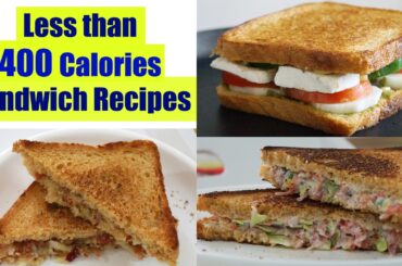 4 Healthy Sandwich Recipes | Weight Loss Recipes | Healthy Breakfast Ideas in Hindi