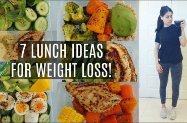 7 LUNCH IDEAS THAT HELPED ME LOSE 20KGS | QUICK, EASY & HEALTHY LUNCH FOR THE ENTIRE WEEK!