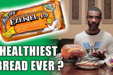 Ezekiel Bread - Healthiest Bread Ever?