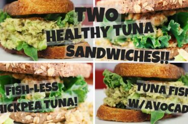 A Healthy Tuna Sandwich | How To Make A Healthy Tuna Sandwich | Chickpea Tuna Sandwich