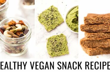 6 HEALTHY VEGAN SNACK RECIPES | for back-to-school