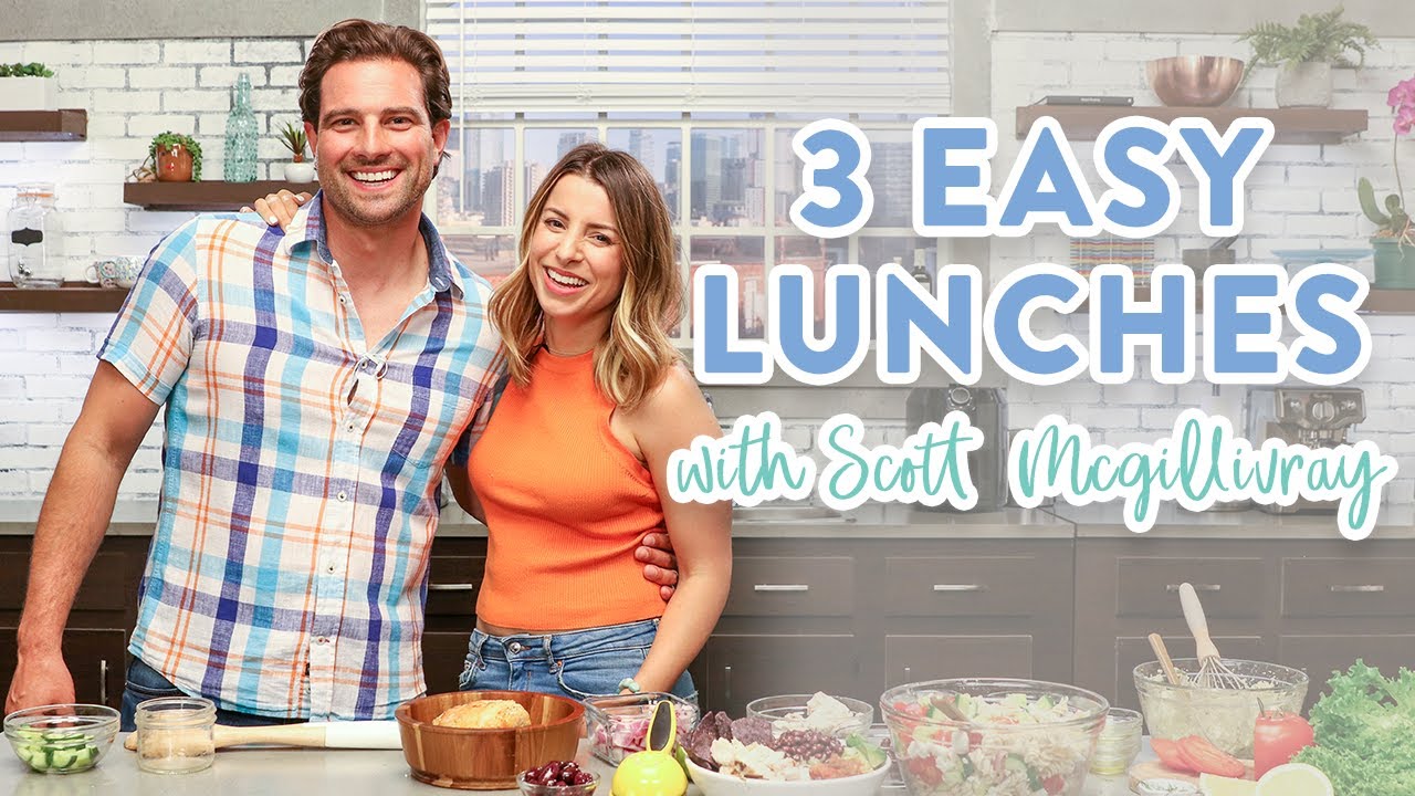 3 Healthy Lunch Ideas for Work and School with Scott McGillivray 3 Healthy Lunch Ideas for Work and School with Scott McGillivray