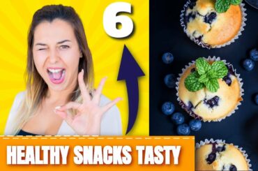 ⚡ 6 Healthy Snacks Tasty 2019 ► Healthy Recipes Food (SNACK IDEAS!)