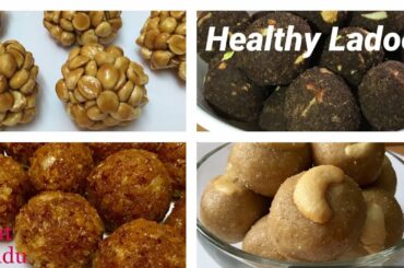 4 Healthy and Easy Laddu recipes(No refined sugar) || Healthy snack recipes for kids(Sweets)