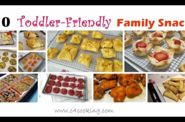 10 Easy Snacks for Toddler & Family | 12+months baby & Family Snacks | Toddler,Kids,Family Snacks |