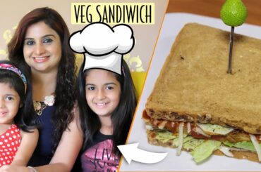 Veg Sandwich Recipe | Easy & Healthy Snack Recipe For Kids | Kanak's Kitchen