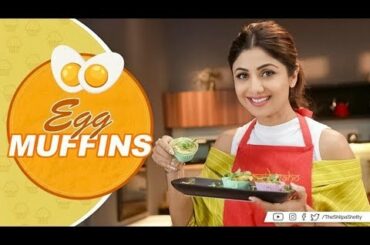Egg Muffins | Shilpa Shetty Kundra | Healthy Recipes | The Art of Loving Food