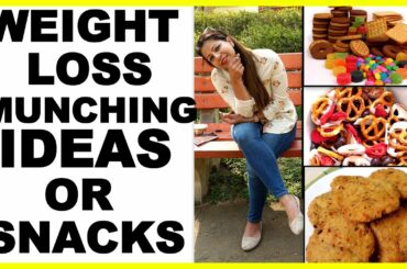 My Healthy Munching Ideas: Healthy Snacks Recipes for Weight Loss Fast | Low Fat Easy Snacks Ideas