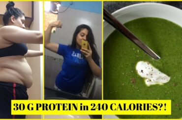 Healthy High Protein INDIAN Weight Loss Recipes For Vegetarians Vegans | Spinach Soya Soup | NO OIL