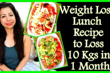 Weight Loss Lunch Recipes to Lose 10 Kgs in 1 Month | Easy and Healthy Lunch Ideas | Fat to Fab