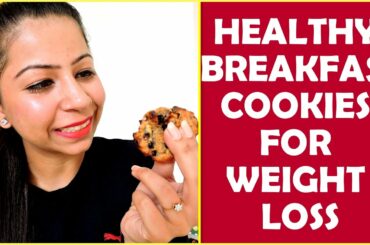 Cookies Recipes for Weight Loss - How to Make Best Healthy Cookies for Weight Loss