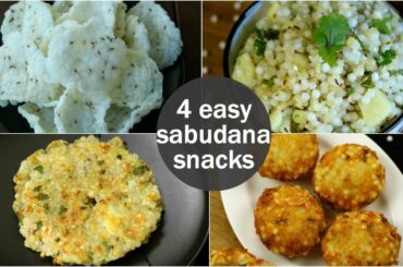 4 easy sabudana snacks recipes for fasting | healthy sago recipes | sabudana recipes for fast