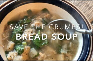 How to Make a Quick, Healthy Meal from Leftover Homemade Bread