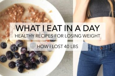 What I Eat In A Day To Lose Weight (Day 3) | Healthy Recipes For Weight Loss