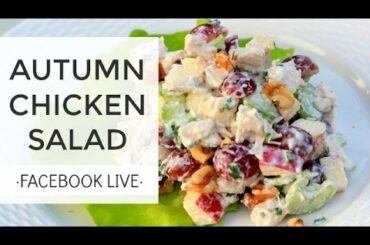 Chicken Salad Recipe -Tasty and Healthy | FaceBook LIVE
