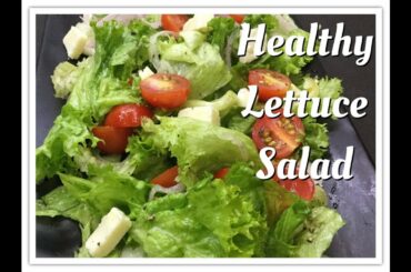 Lettuce Salad | Healthy diet salad recipe | weight loss salad