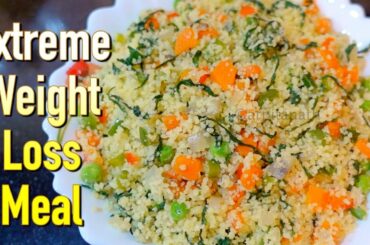 EXTREME WEIGHT LOSS HEALTHY MEAL ( LUNCH / DINNER )