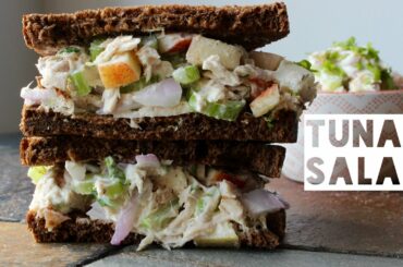 Healthy Tuna Salad Recipe | How To Make  A Low Calorie Low Fat High Protein Tuna Salad