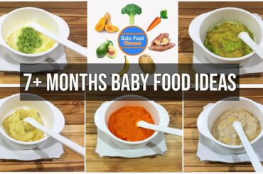 7 Months Baby Food Ideas – 5 Healthy Homemade Baby Food Recipes
