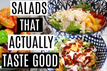 SALAD RECIPES FOR PEOPLE WHO HATE SALADS! Healthy Salads That Actually Taste Good