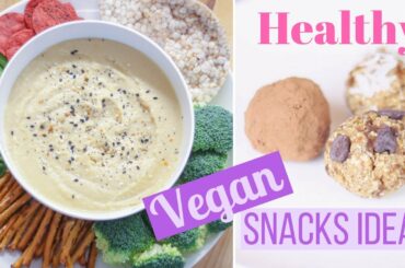 Healthy Vegan Snack Recipes + THE TRICK TO FILLING SNACKS