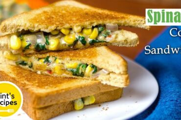 Cheese Corn Spinach Sandwich Recipe | सैंडविच रेसिपी हिंदी में | Quick Healthy Breakfast Recipes
