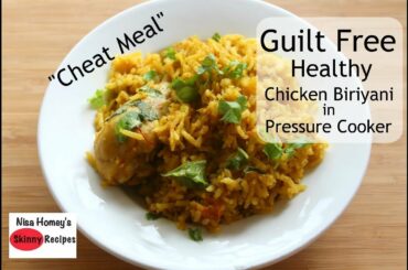 Healthy Guilt Free Chicken Biriyani - Weight Loss Chicken Biriyani - Skinny Recipes For Weight Loss
