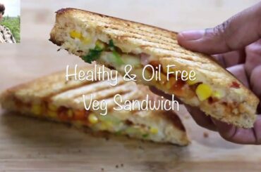 Evening Snacks In 5 Minutes - Healthy & Quick Oil Free Veg Sandwich-Skinny Recipes For Working Women