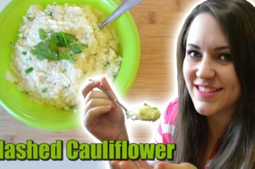Healthy Low Carb, Low Calorie Mashed Cauliflower Recipe