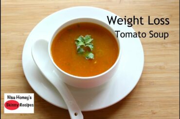 Weight Loss Tomato Soup Recipe - Oil Free Skinny Recipes - Weight Loss Diet Soup - Immune Boosting