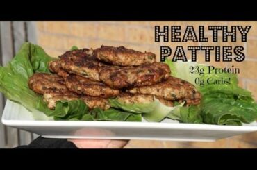 HEALTHY RECIPES: high protein/low carb burger patties!