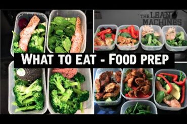 What To Eat - Healthy Food Prep