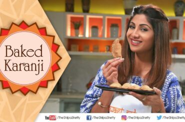 Baked Karanji | Shilpa Shetty Kundra | Healthy Recipes | The Art Of Loving Food