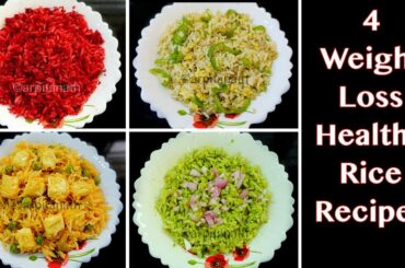 4 HEALTHY RICE RECIPES FOR WEIGHT LOSS