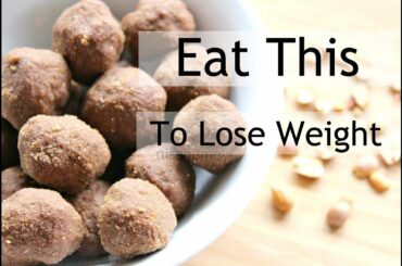 Eat This To Lose Weight - Chocolate Peanut Laddu - Protein Ladoo - Healthy Snacks For Weight Loss