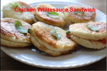 Chicken white sauce sandwich Recipe | Healthy sandwich for kids | White sauce Sandwich